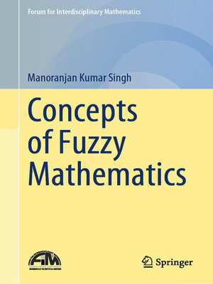 cover image of Concepts of Fuzzy Mathematics